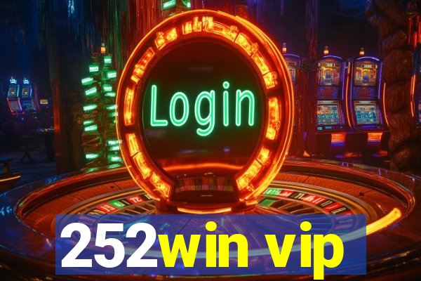 252win vip